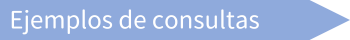 Ejemplos de consultas